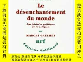 二手書博民逛書店Le罕見Desenchantement Du MondeY364682 Marcel Gauchet Gall