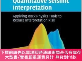 二手書博民逛書店英文原版罕見Quantitative Seismic Interpretation: Applying Rock