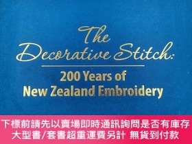 二手書博民逛書店the罕見decorative stitch:200 years of new zealand embroider