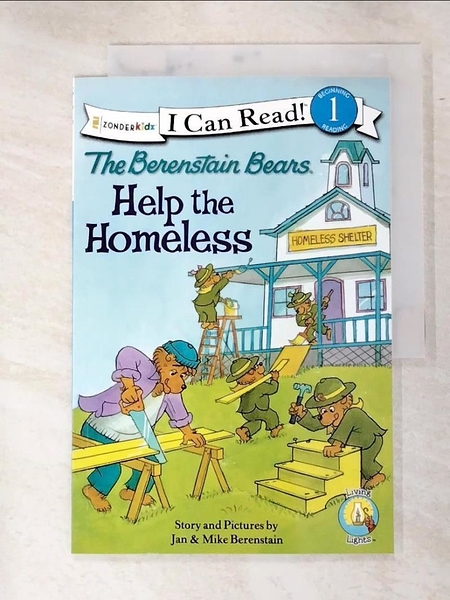 【書寶二手書T7／少年童書_JU9】The Berenstain Bears Help the Homeless_Berenstain， Jan/ Berenstain， Mike