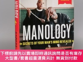 二手書博民逛書店Manology:罕見Secrets of Your Man s Mind Revealed Hardcover