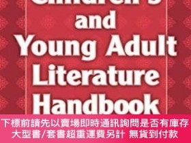 二手書博民逛書店The罕見Children S And Young Adult Literature HandbookY25