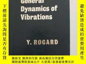 二手書博民逛書店General罕見Dynamics of Vibrations振動的普通動力學（英文版）館藏Y15270 Y.