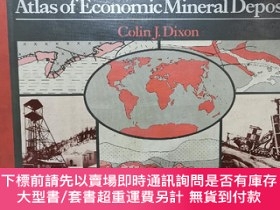二手書博民逛書店罕見獨家！英文原版《Atlas of Economic Mineral Deposits》經濟礦產資源分布圖冊（