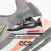 Nike 休閒鞋 Wmns Air Max 270 React 紫 黑 粉 女鞋 厚底 氣墊 運動鞋 【ACS】 CV8818-500