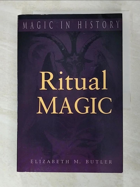 【書寶二手書T1／歷史_FE3】Ritual Magic_Butler, Elizabeth M.