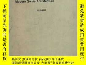 二手書博民逛書店【德文-英文原版瑞士建築史料】1925-1945年間的瑞士建築Modern罕見Swiss Architecture