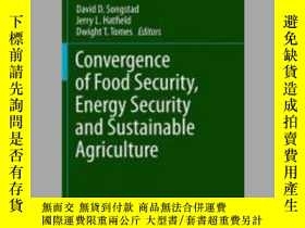 二手書博民逛書店Convergence罕見of Food Security, Energy Security and Sustai