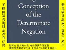 二手書博民逛書店Hegel s罕見Conception Of The Determinate Negation-黑格爾的確定否定概