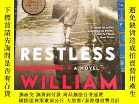 二手書博民逛書店Restless:罕見A Novel 永無寧日 by Willi