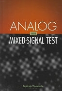 二手書博民逛書店 《Analog and Mixed-signal Test》 R2Y ISBN:0137863101│Prentice Hall