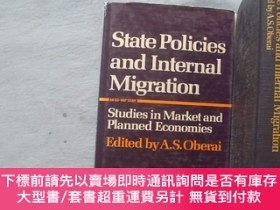二手書博民逛書店英文原版罕見State Policies and Internal Migration: Studies in M