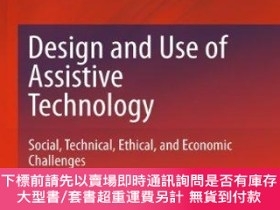二手書博民逛書店Design罕見And Use Of Assistive TechnologyY255174 Oishi, M