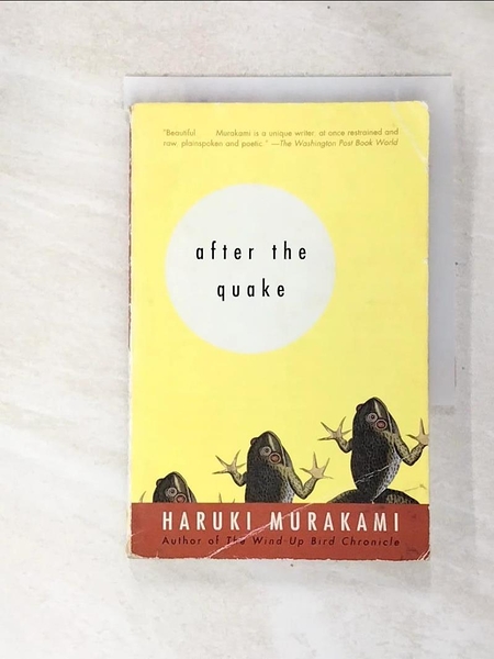 【書寶二手書T6／原文小說_BI6】After the Quake: Stories_Murakami， Haruki/ Rubin， Jay (TRN)