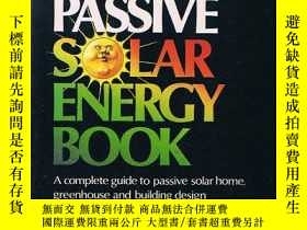 二手書博民逛書店The罕見Passive Solar Energy Book: A Complete Guide to Passi