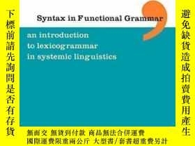 二手書博民逛書店Syntax罕見In Functional Grammar-功能語法中的句法Y436638 G. David