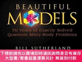 二手書博民逛書店英文原版罕見Beautiful Models: 70 Years of Exactly Solved Quantu