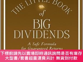 二手書博民逛書店預訂The罕見Little Book Of Big Dividends: A Safe Formula For G