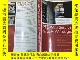 二手書博民逛書店英文原版罕見J2EE Web Services on BEA W