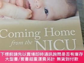 二手書博民逛書店Coming罕見Home from the NICU: A Guide for Supporting Famili