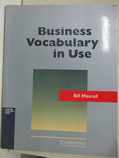 【書寶二手書T7／語言學習_EVA】Business Vocabulary in Use_MASCULL, BILL