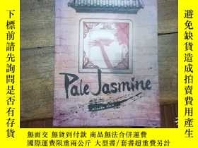 二手書博民逛書店Pale罕見Jasmine:A Beijing Expat Mu