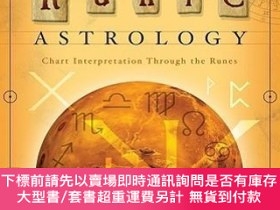 二手書博民逛書店英文原版Runic罕見Astrology: Chart Interpretation Through the Ru