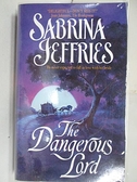 【書寶二手書T6／原文小說_M1G】The Dangerous Lord_Sabrina Jeffries