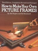 二手書博民逛書店 《How to Make Your Own Picture Frames》 R2Y ISBN:0823024520│Watson-Guptill Publications
