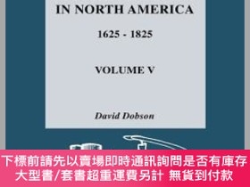 二手書博民逛書店英文原版Directory罕見of Scottish Settlers in North America, 162
