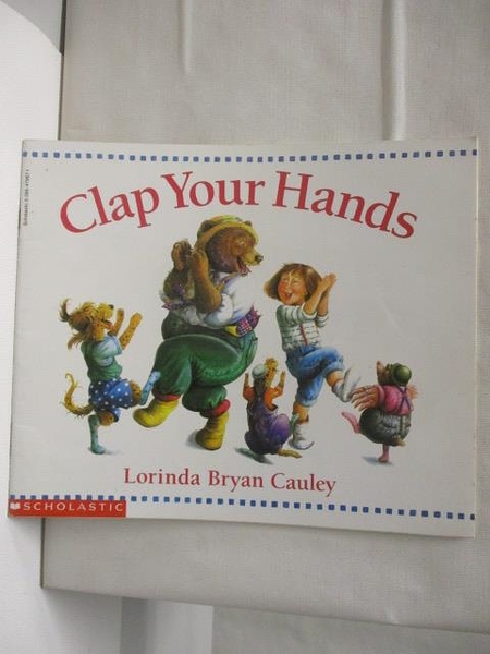 【書寶二手書T1／少年童書_FNA】Clap Your Hands