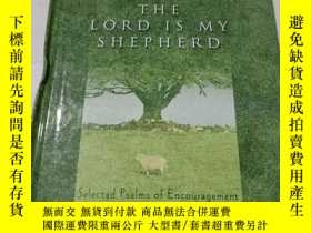 二手書博民逛書店the罕見lord is my shepherd 精装Y9212