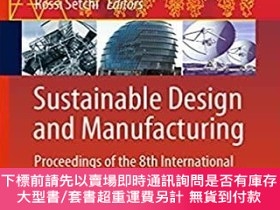 二手書博民逛書店英文原版罕見Sustainable Design and Manufacturing: Proceedings o