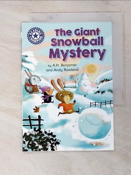 【書寶二手書T2／原文小說_LYS】Reading Champion: The Giant Snowball Mystery_A.H. Benjamin
