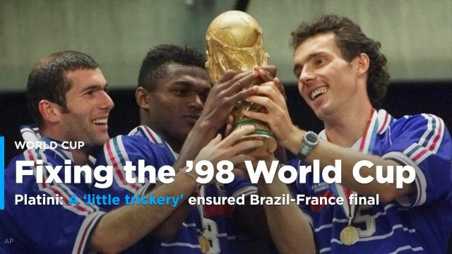 Former UEFA president Michal Platini says a 'little trickery' helped ensure Brazil-France World Cup final in 1998