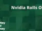 Nvidia Rolls On