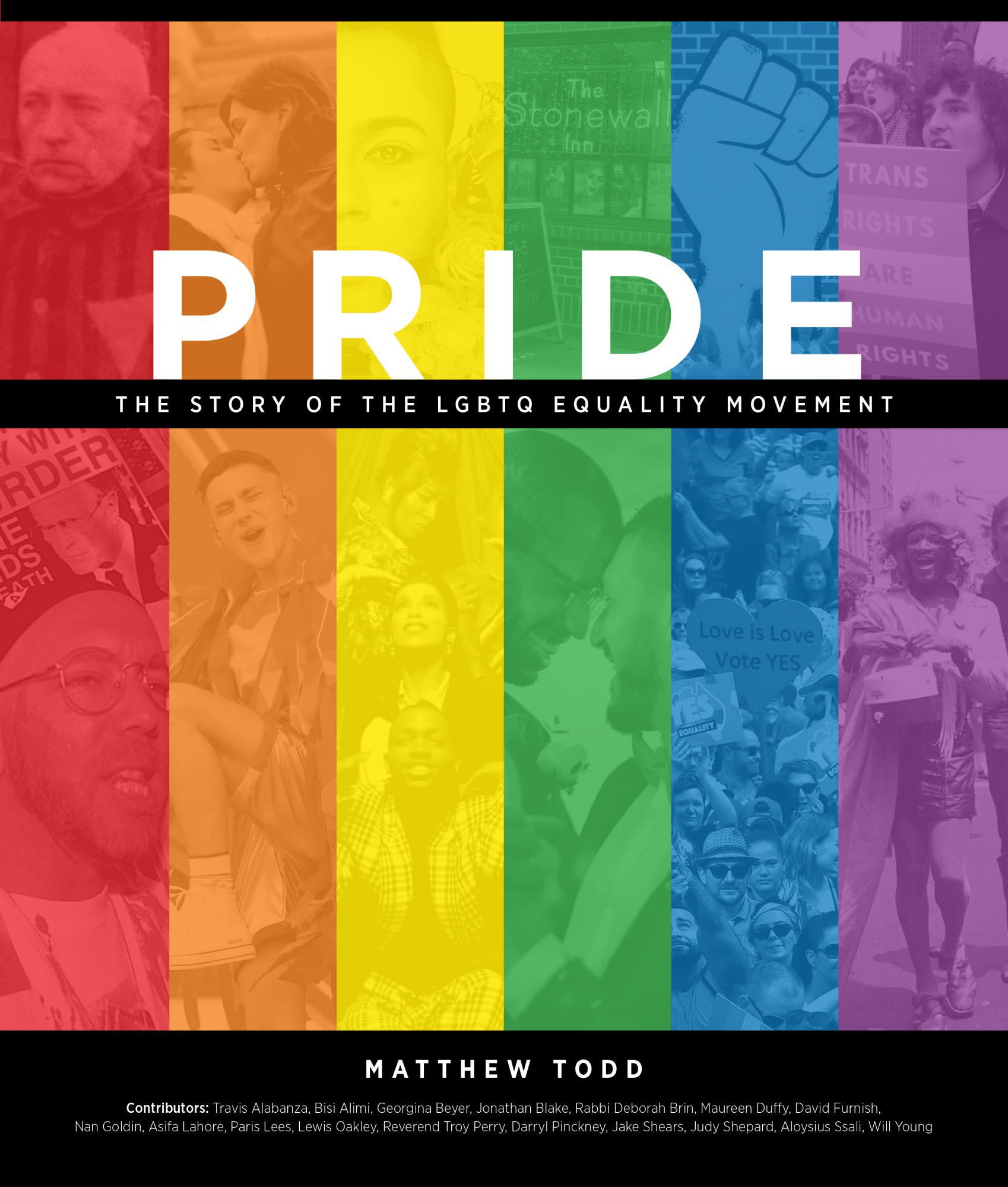 New Book Pride The Story Of The Lgbtq Equality Movement Marks Milestones Past — See The Moving 