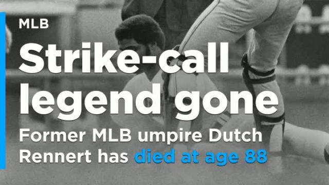 Former MLB umpire Dutch Rennert, owner of one of MLB's best strike calls, had died at age 88
