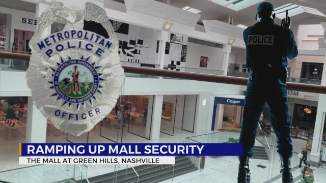 The Mall at Green Hills ramps up security