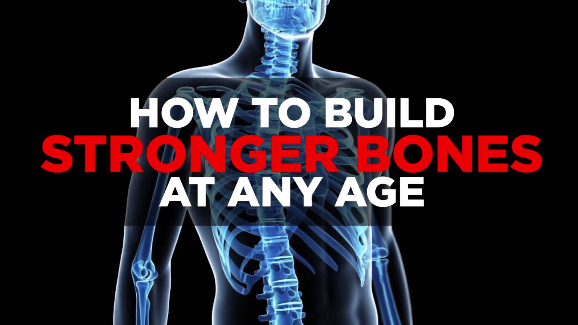 how-to-build-stronger-bones-at-any-age