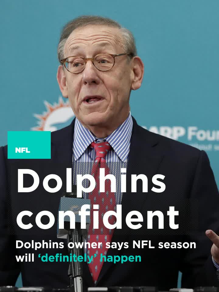 Miami Dolphins owner says there will 'definitely' be an NFL season