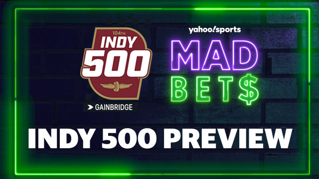 Mad Bets: Indy 500 Preview