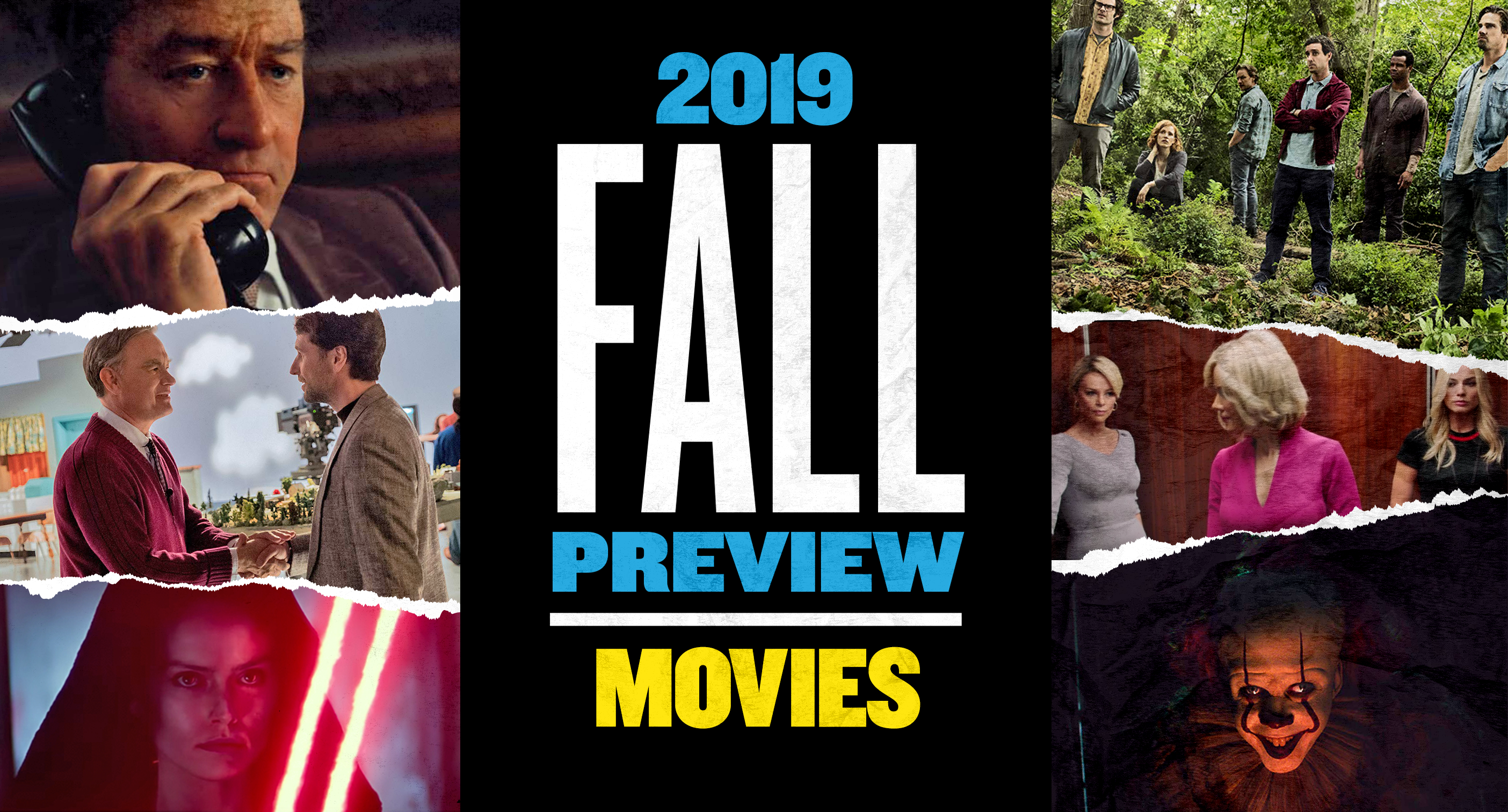 Fall 2019 Movie Preview 40 Films We Re Most Excited To See