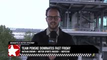 Insider: Team Penske dominates Indy 500 practice, Fast Friday