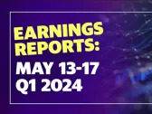 Earnings Reports: May 13 - 17