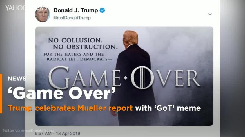 Trump Uses Another Game Of Thrones Meme To Celebrate Mueller