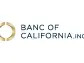 Banc of California Announces New Community Banking Leaders