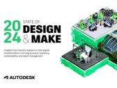2024 State of Design & Make Report from Autodesk Finds Growing Confidence in Resilience, Optimism Toward AI