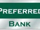Preferred Bank Reports Quarterly Results