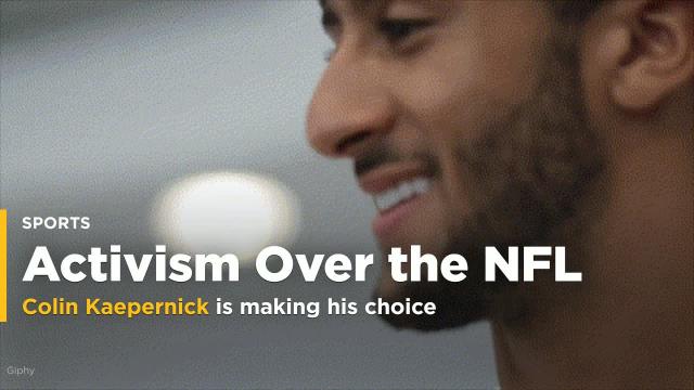 Colin Kaepernick: Activism Over the NFL